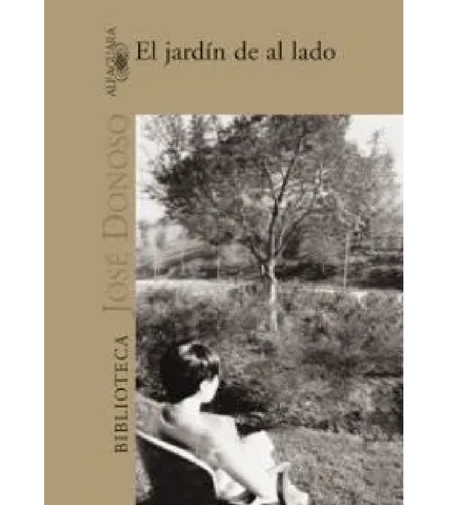 El Jardín De Al Lado - José Donoso-0
