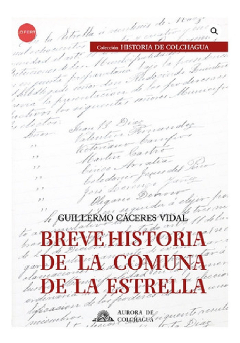 Breve Historia De La Comuna De La Estrella Guillermo Cáceres-0