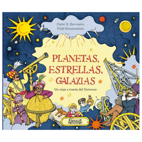 Planetas, estrellas, galaxias, un viaje a través del Universo-0