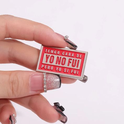 Pin Broche entretenido divertido tengo cara de Yo no Fui-2