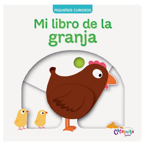 LIBRO Pequeños Curiosos-Mi Libro De La Granja-0