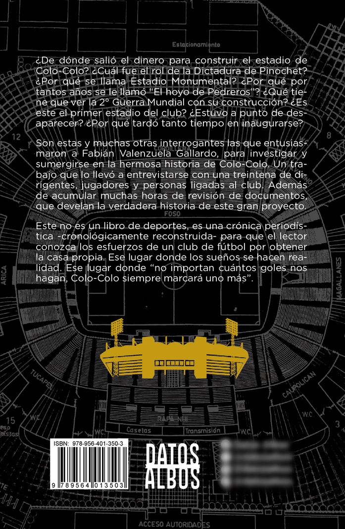 Una Historia Monumental: La desconocida historia del estadio de Colo-Colo-1