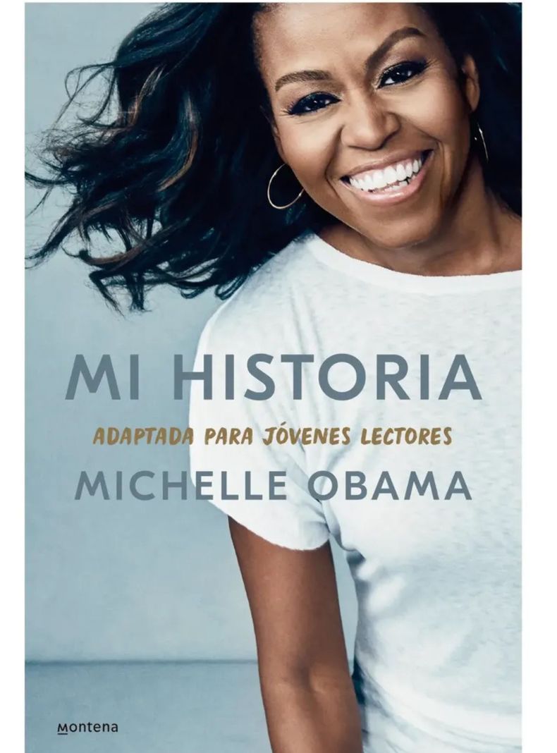 Mi historia adaptada para jovenes lectores Michelle Obama