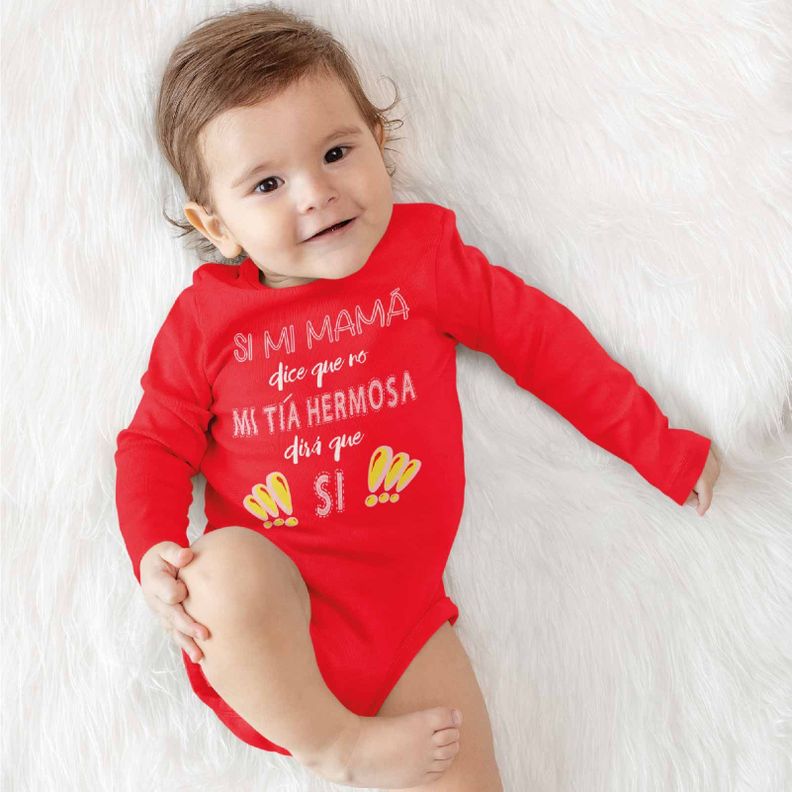 PILUCHOS / BODY DE BEBE ML MI TÍA HERMOSA DIRÁ QUE SI-1