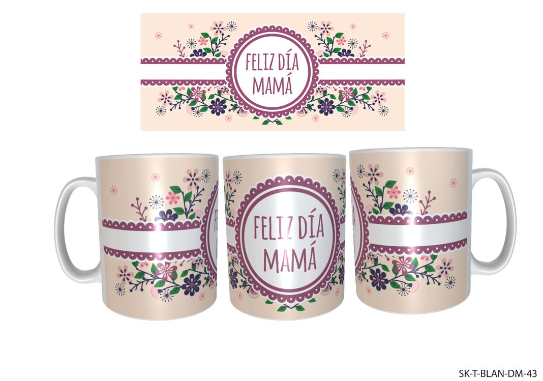 TAZA DÍA DE LAS MADRES FELIZ DÍA MAMÁ MARCO FLORES-0