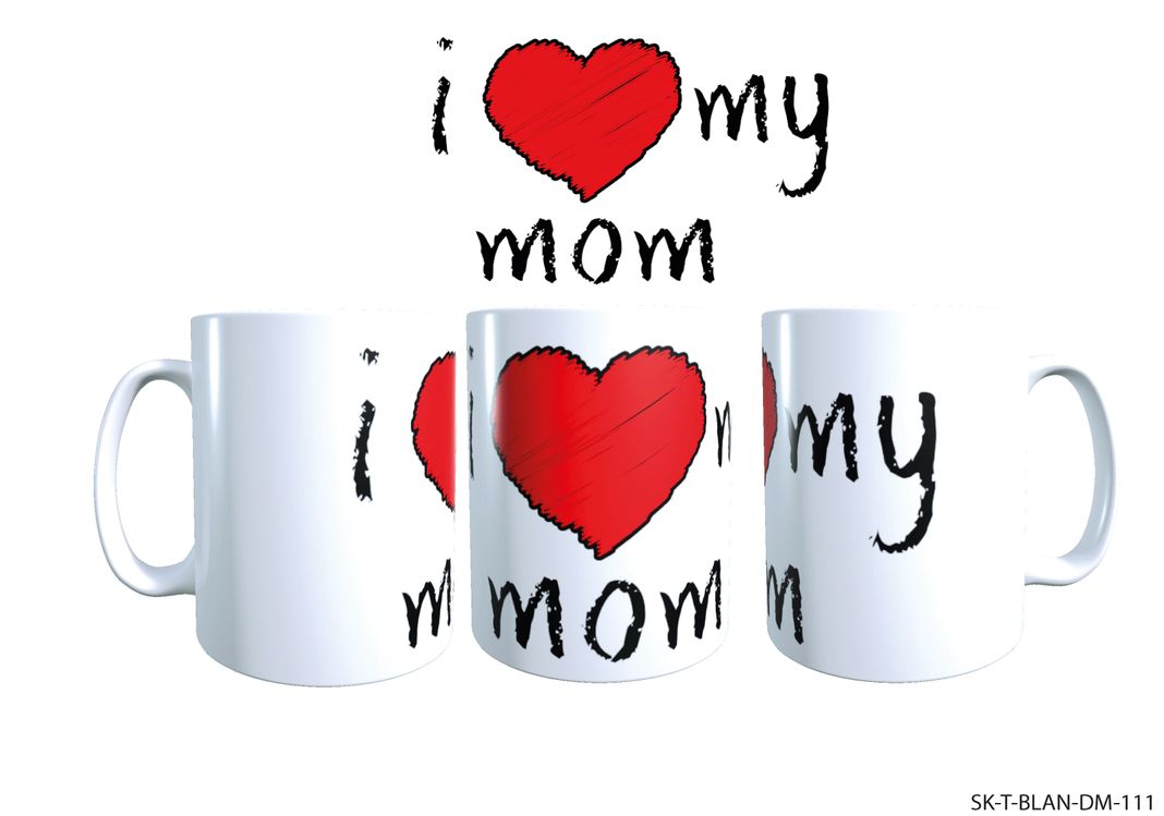 TAZA DÍA DE LAS MADRES I LOVE MY MOM-0