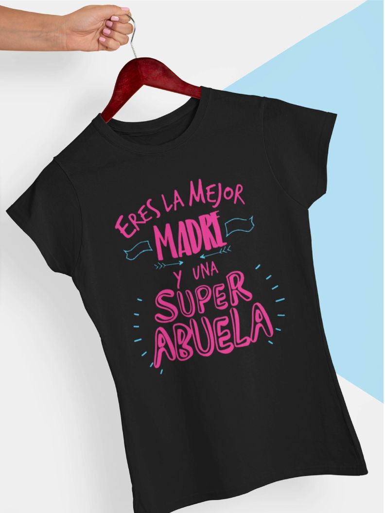 POLERA DÍA DE LAS MADRES ERES LA MEJOR MADRE Y UNA SUPER ABUELA-1