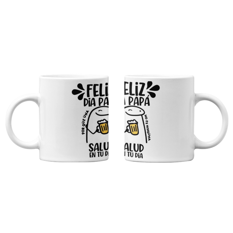 Taza Tazon Feliz Dia Papá Salud En tu Dia Flork-1
