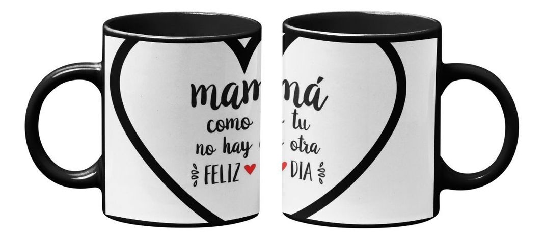 Taza Magica Feliz Dia De Mamá, Como Tu No Hay Otra-2