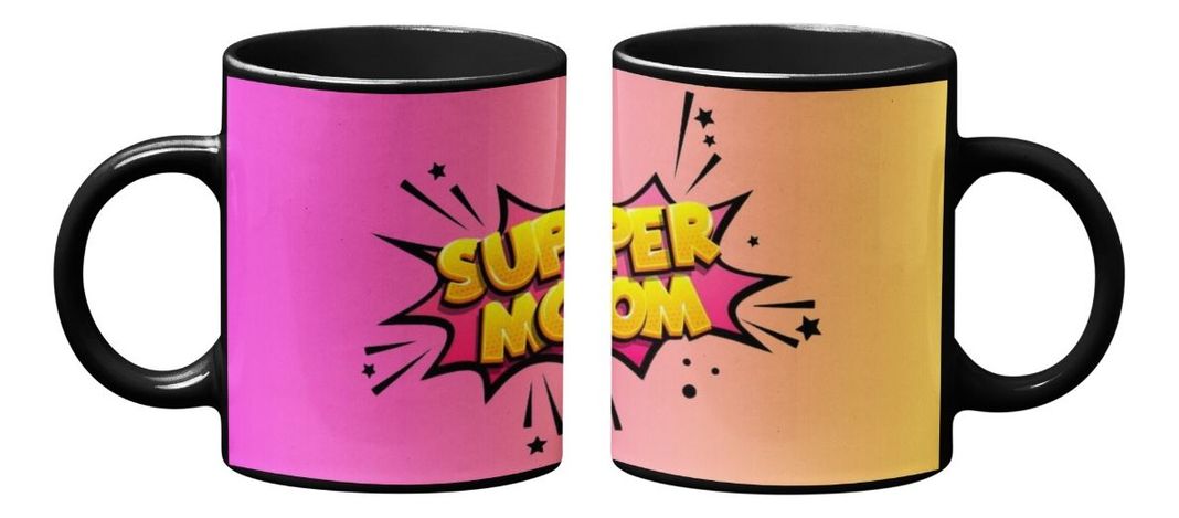 Taza Magica Feliz Dia De Mamá, Super Mom-2