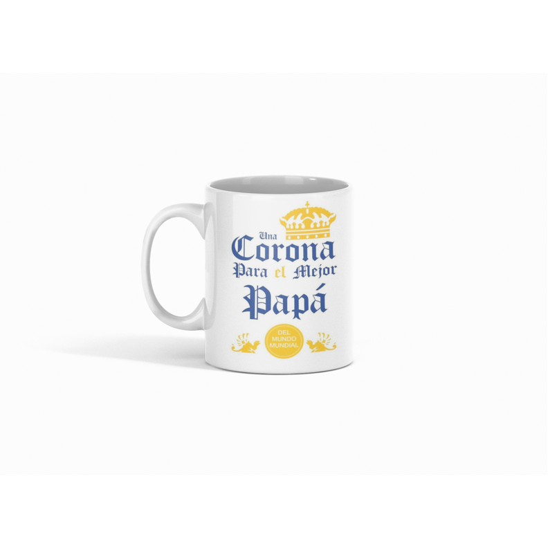 Taza Tazon Una Corona Para El Mejor Papá, Dia Del Padre-0