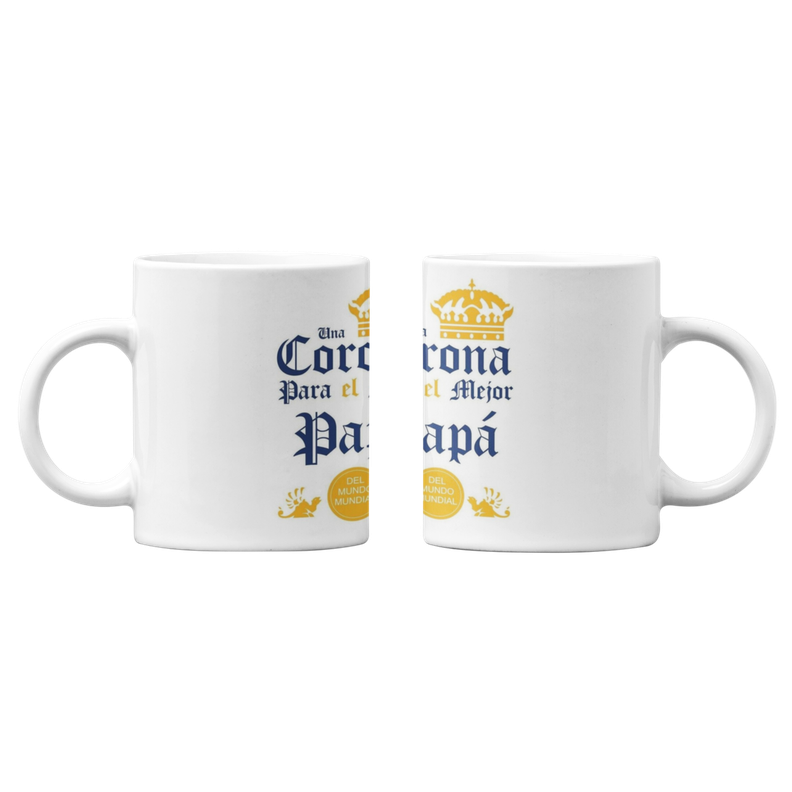 Taza Tazon Una Corona Para El Mejor Papá, Dia Del Padre-1