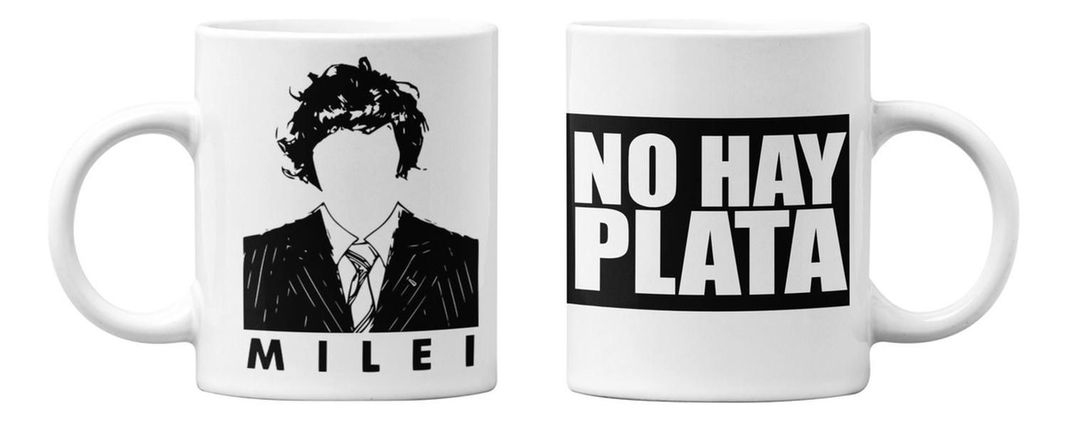 Taza Tazón Javier Milei No Hay Plata Argentina-3