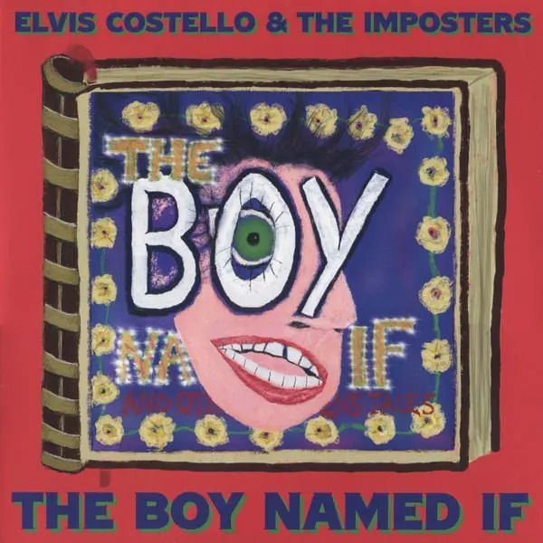VINILO ELVIS COSTELLO & THE IMPOSTERS/ THE BOY NAMED IF 2LP