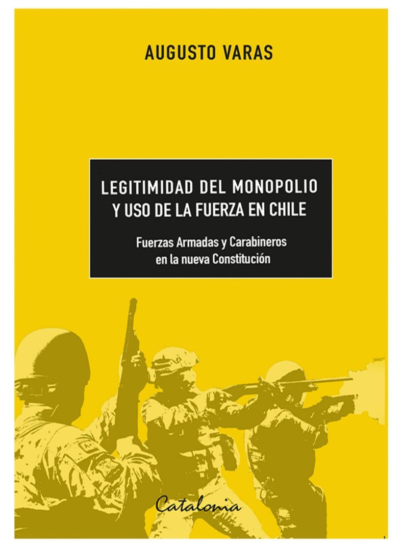 LEGITIMIDAD DEL MONOPOLIO Y USO DE LA FUERZA EN CHILE-0