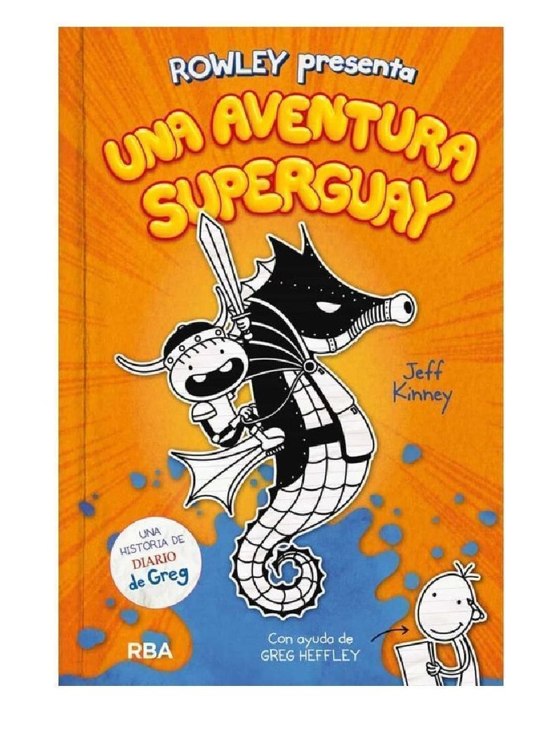 ROWLEY PRESENTA UNA AVENTURA SUPERGUAY-0