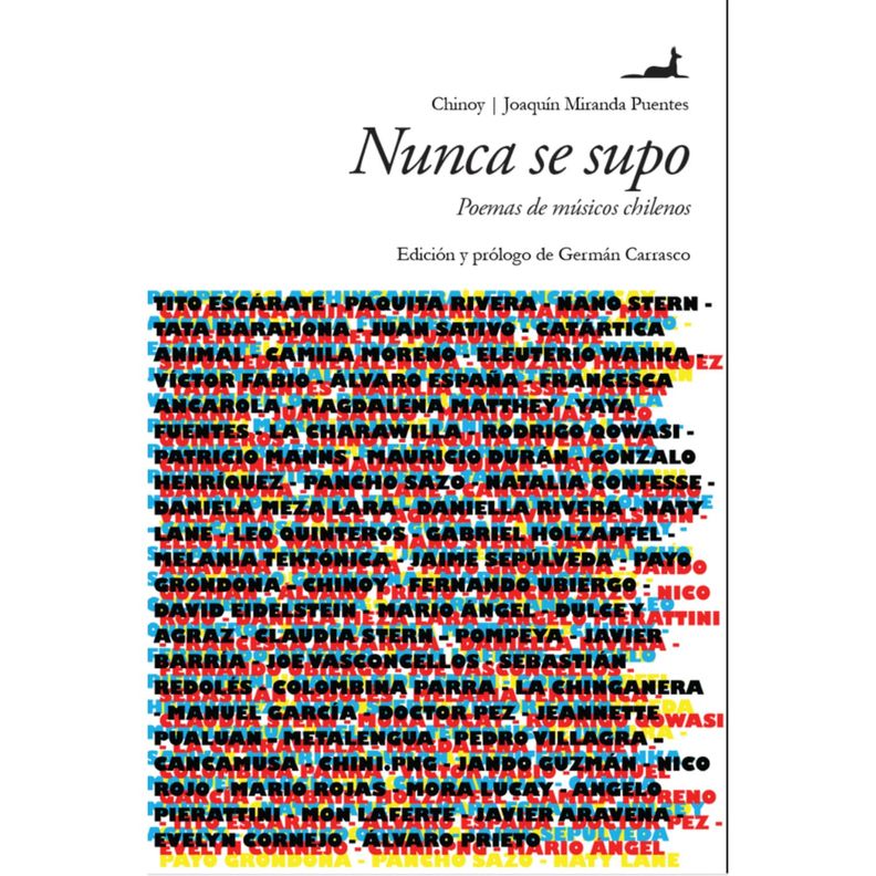Nunca Se Supo. Poemas De Músicos Chilenos-0