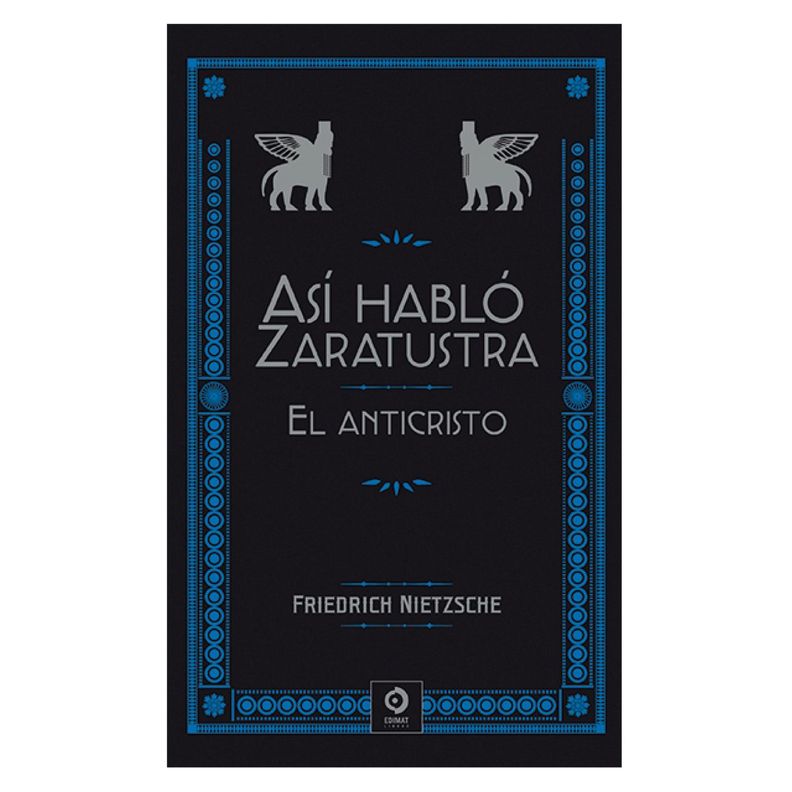 Asi Hablo Zaratustra - El Anticristo Blanco