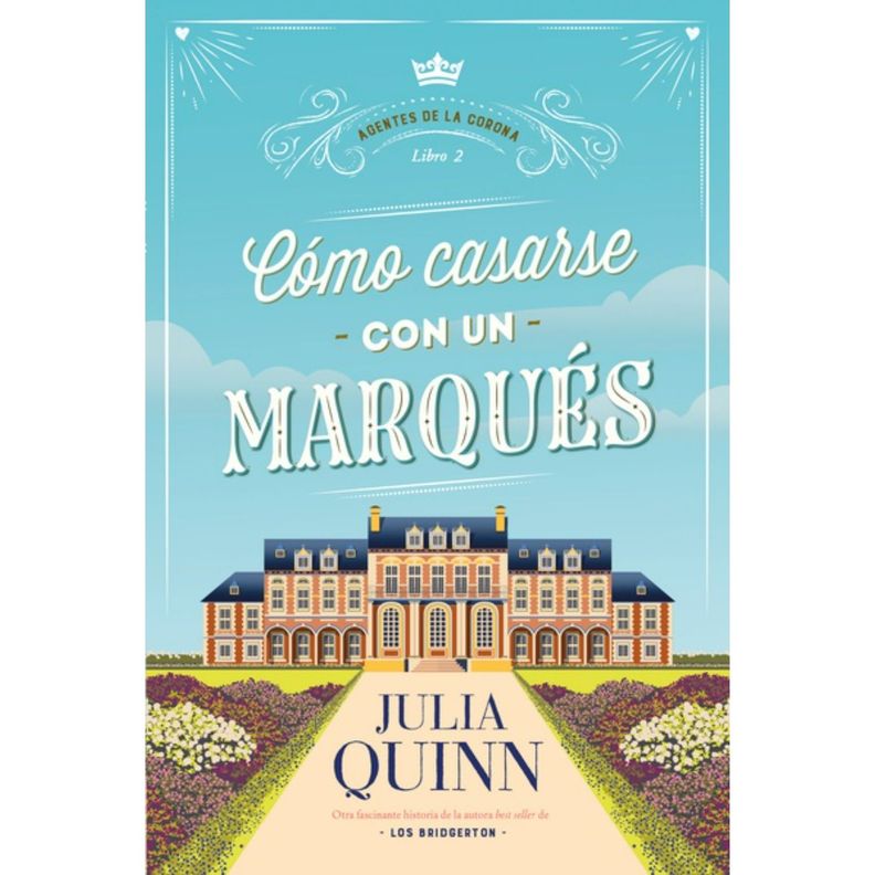 Como Casarse Con Un Marques (Agentes De La Corona 2) Blanco