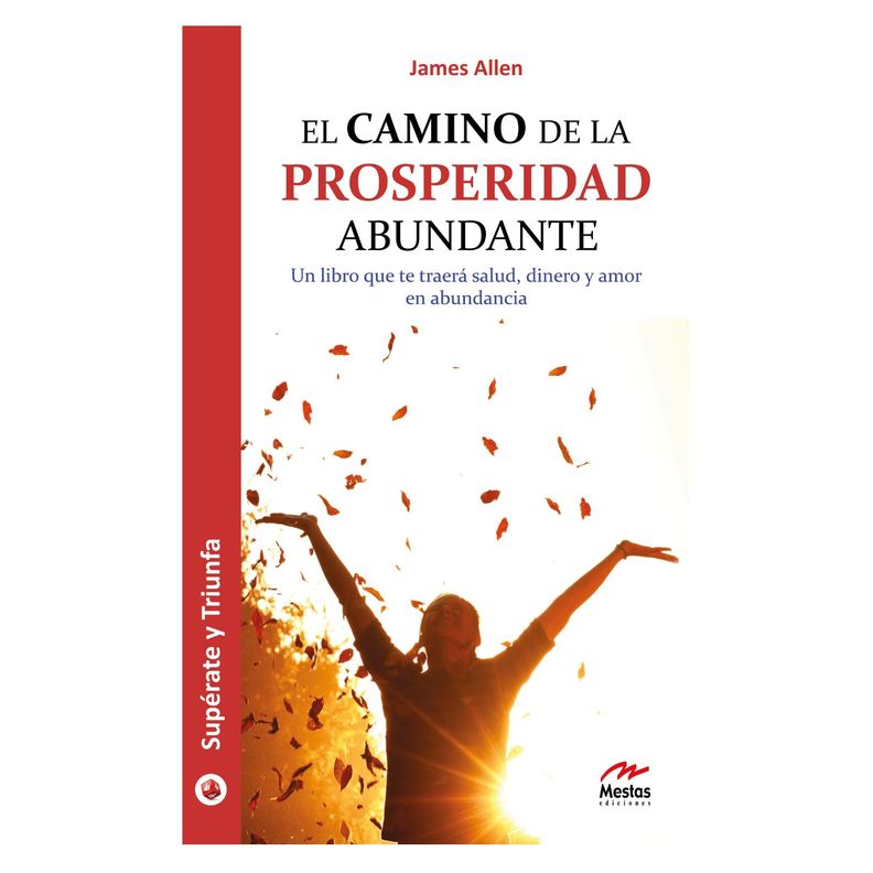 El Camino De La Prosperidad Abundante Blanco