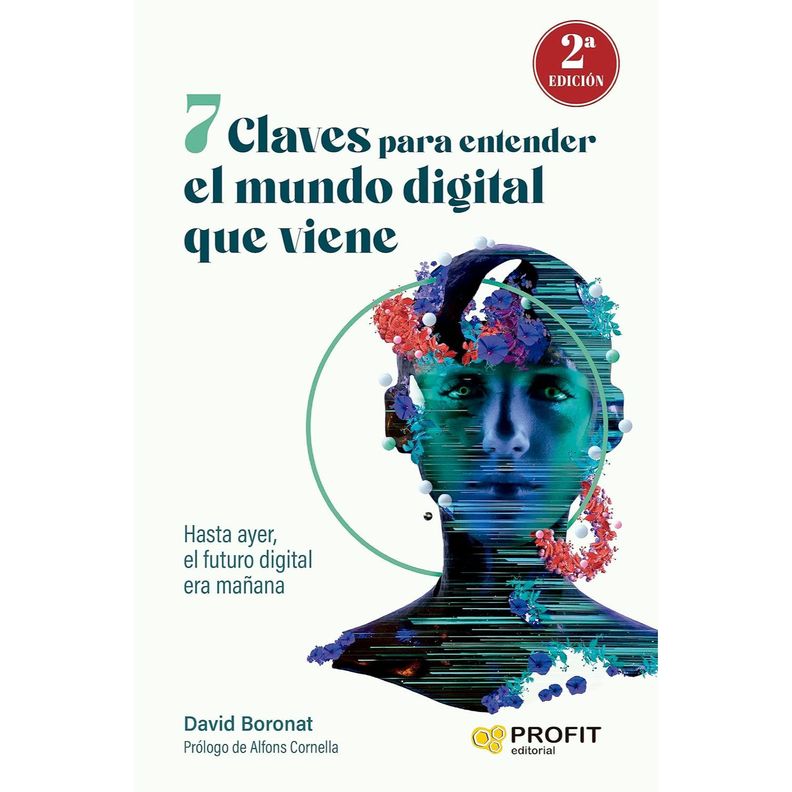7 Claves Para Entender El Mundo Digital Blanco