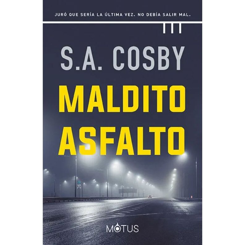 Maldito Asfalto Blanco