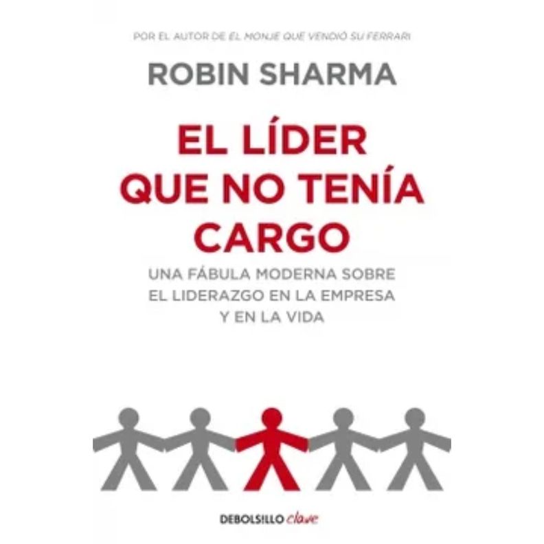 El Lider Que No Tenia Cargo......