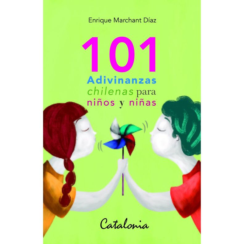 101 Adivinanzas Chilenas Para Ninos Y Ninas Blanco