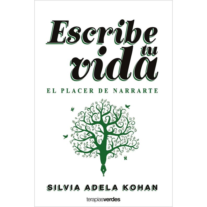 Escribe Tu Vida. El Placer De Narrarte Blanco