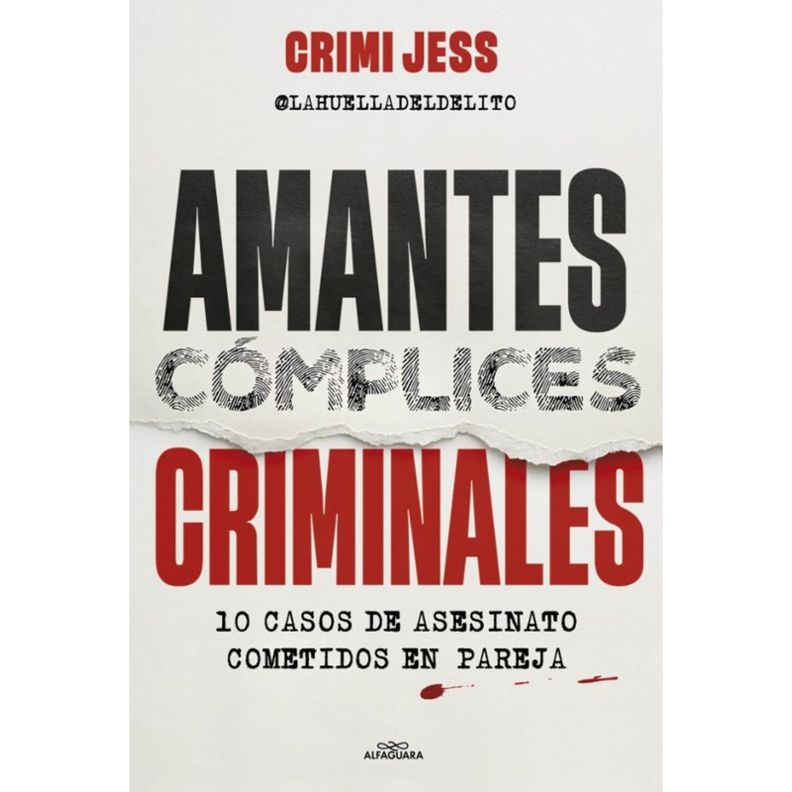 Amantes. Complices. Criminales