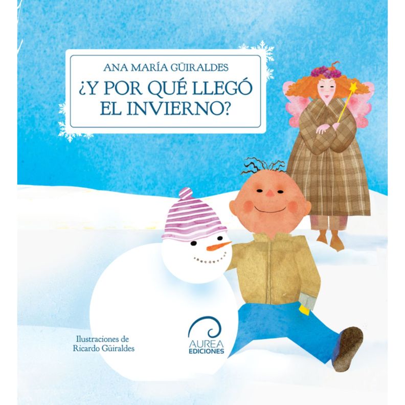 Por Que Llego El Invierno? Blanco
