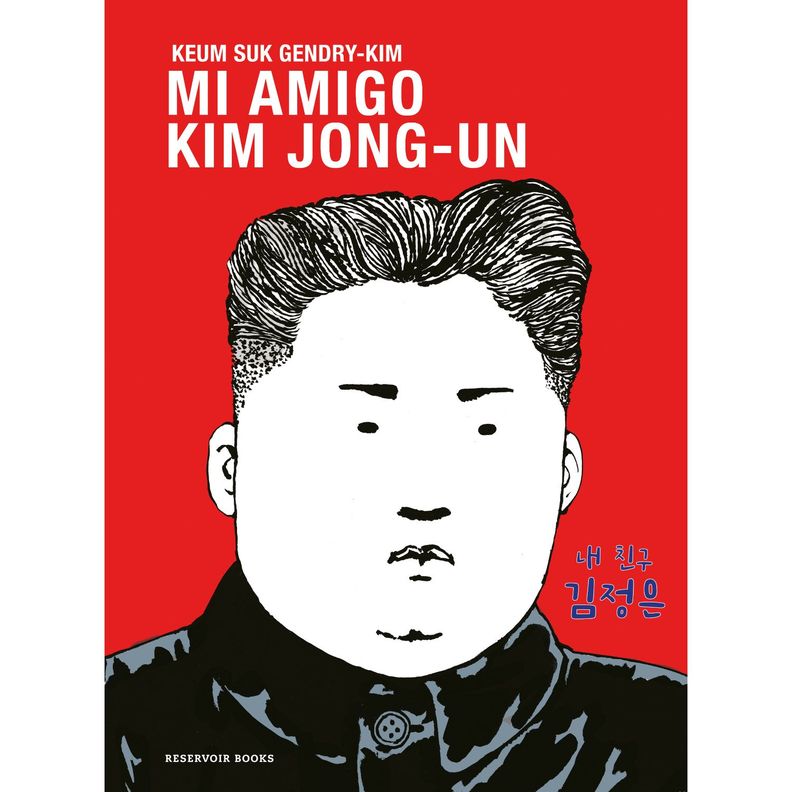 Mi Amigo Kim Jong-Un Blanco