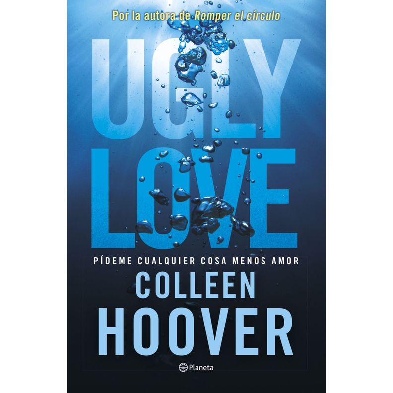 Ugly Love Blanco
