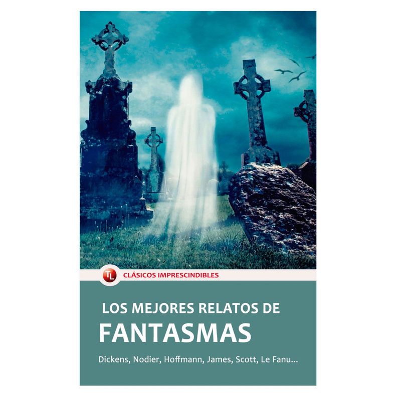 Los Mejores Relatos De Fantasmas Blanco