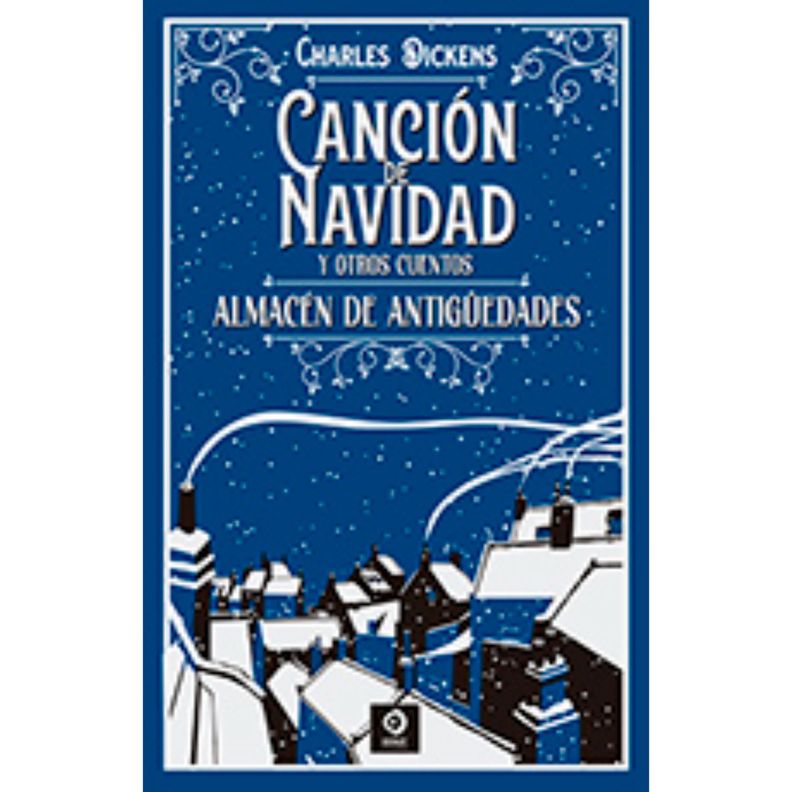 Cancionde Navidad Y Otros Cuentos (Piel De Clasicosextra) Blanco