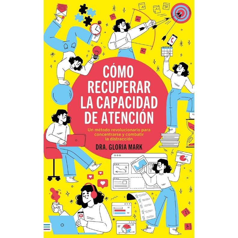 Como Recuperar La Capacidad De Atencion Blanco