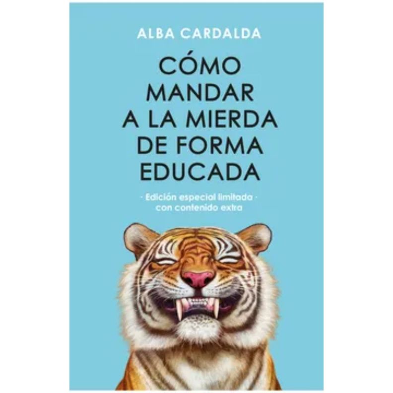 Como Mandar A La Mierda De Forma Educada..... Blanco
