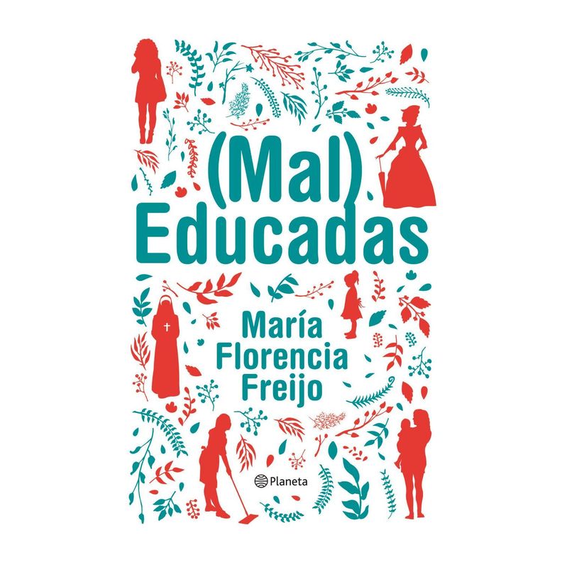 ( Mal ) Educadas