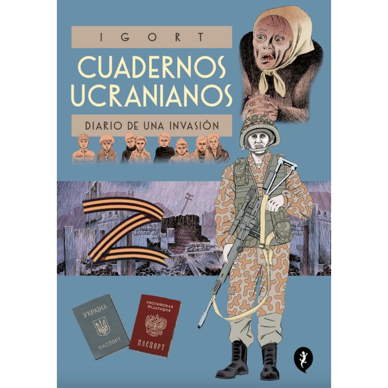 Cuadernos Ucranianos. Diario De Una Inva-0