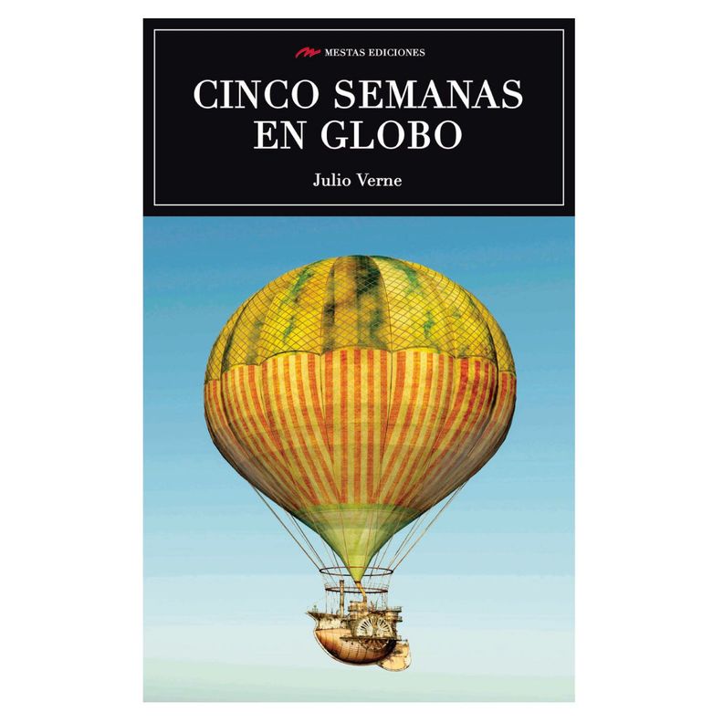 Cinco Semanas En Globo Blanco