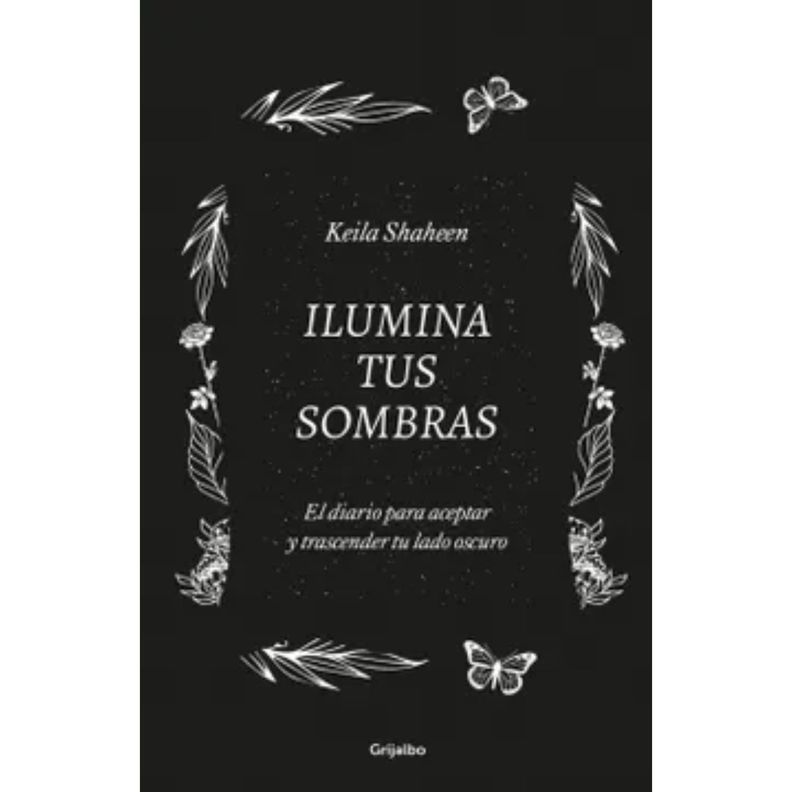 Ilumina Tus Sombras. El Diario Para Acep Blanco