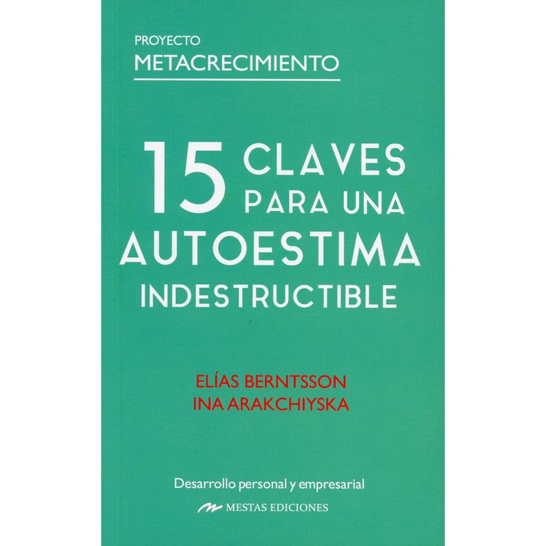 15 Claves Para Una Autoestima Indestructible Blanco