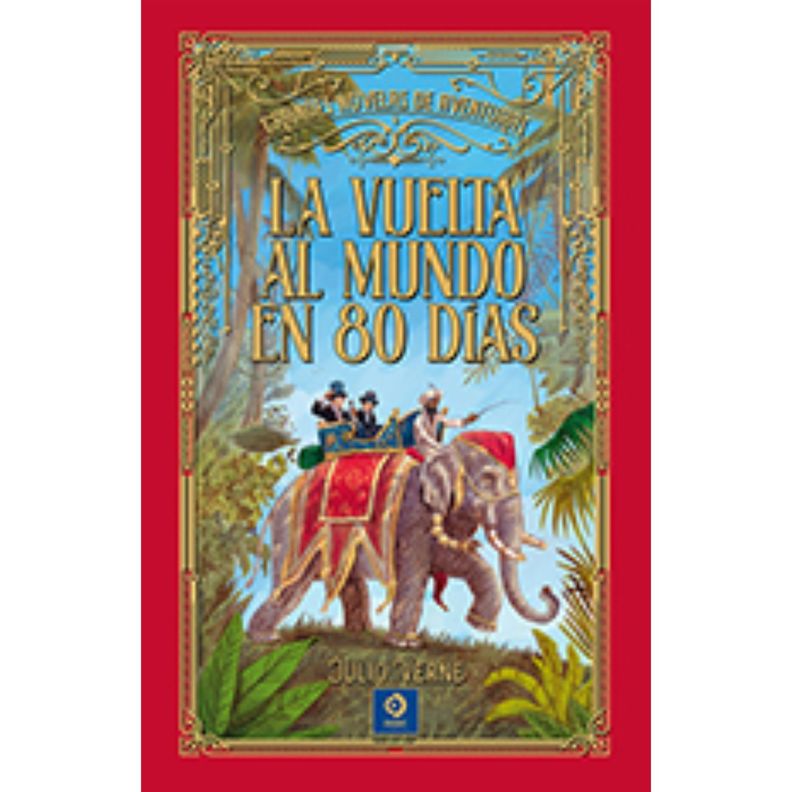 La Vuelta Al Mundo En 80 Dias (G. Novelas De Aventuras) Blanco