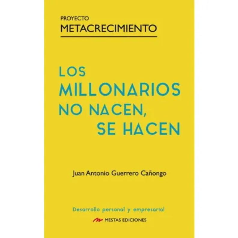 Los Millonarios No Nacen, Se Hacen Blanco