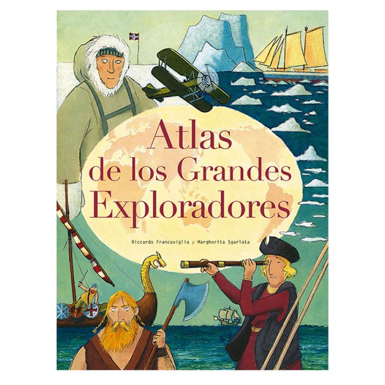 Atlas De Los Grandes Exploradores Blanco