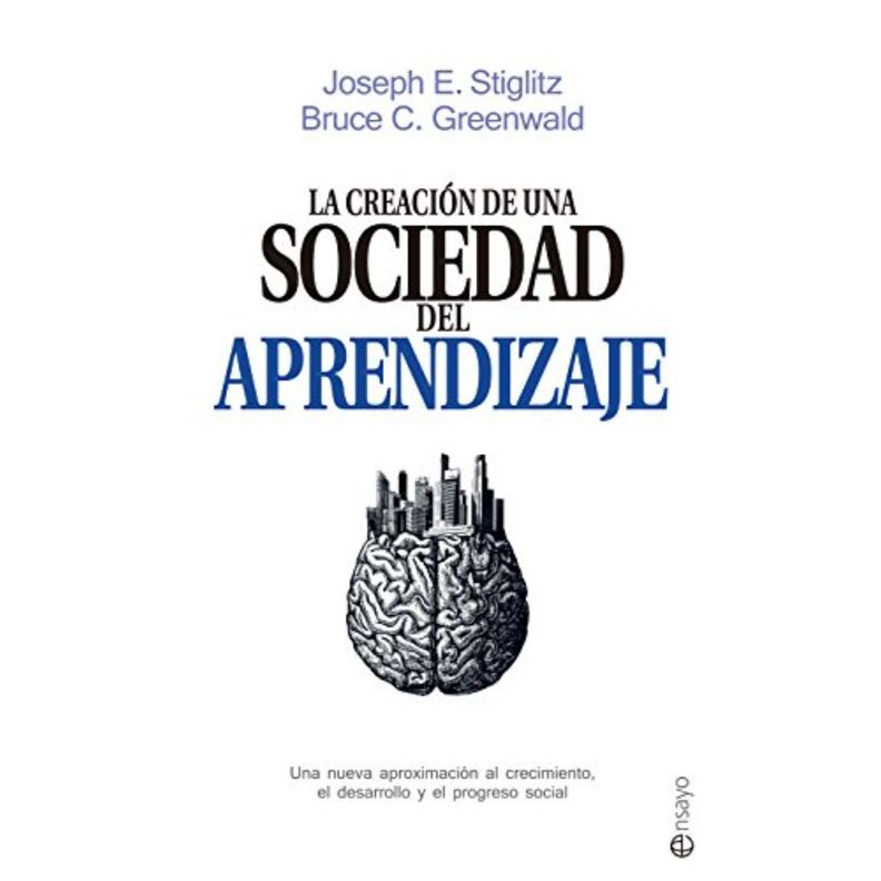 La Creacion De Una Sociedad Del Aprendizaje Blanco