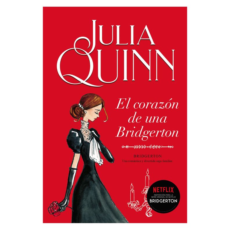 El Corazon De Una Bridgerton ( Bridgerton 6 ) Blanco
