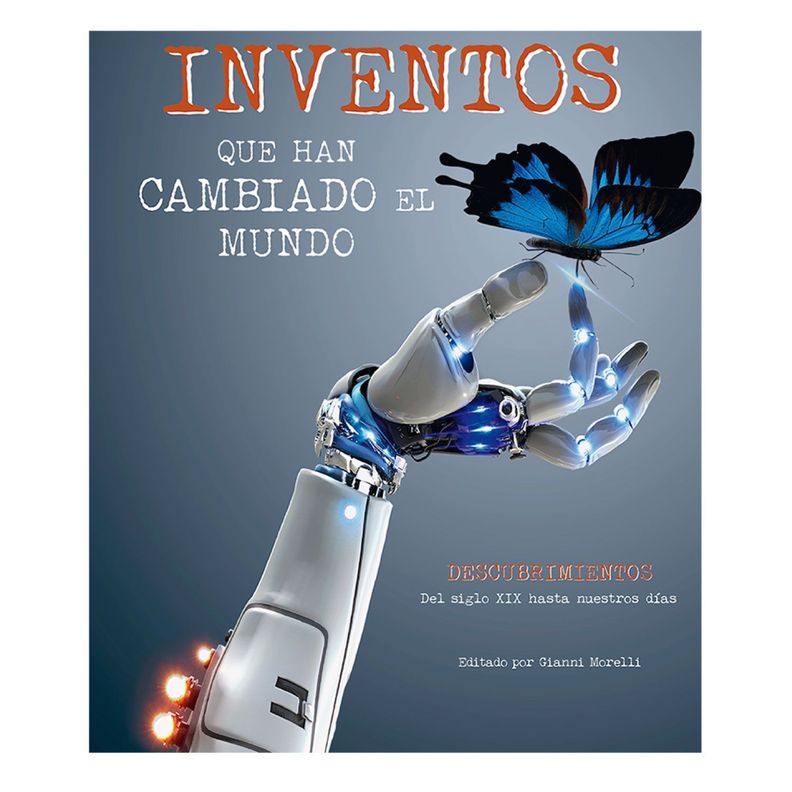Inventos Que Han Cambiado El Mundo Blanco