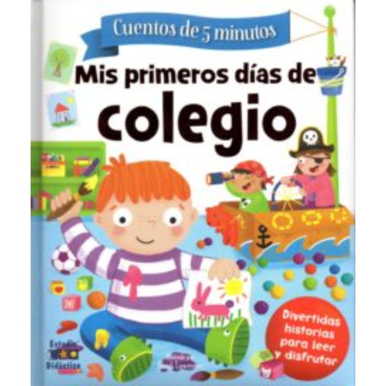 Mis Primeros Dias De Colegio -Historias De 5 Minutos-0