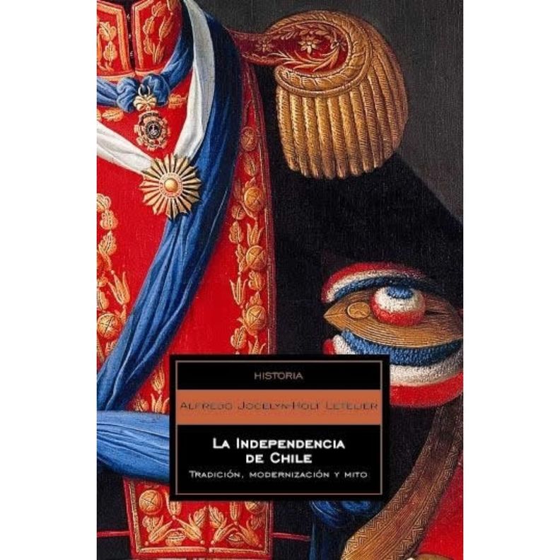 La Independencia De Chile